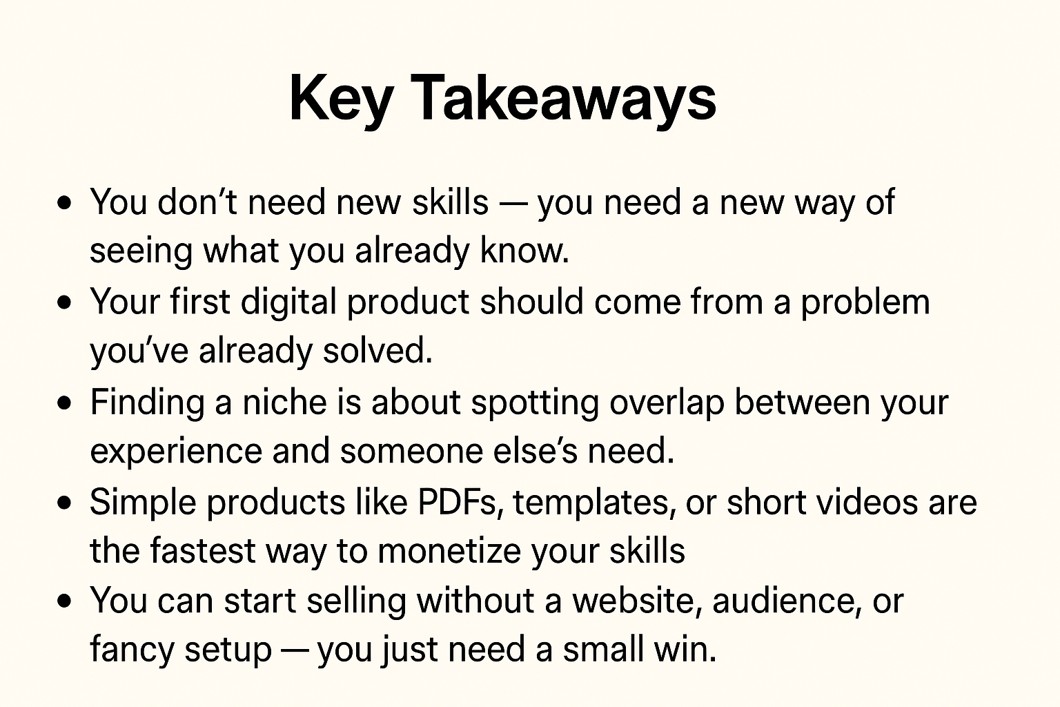 Key takeaways graphic listing digital product ideas, niche discovery tips, and how to monetize your skills using simple offers without a website or audience.